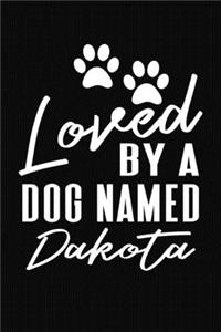 Loved By A Dog Named Dakota