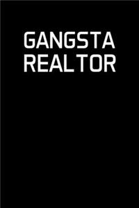 Gangsta Realtor