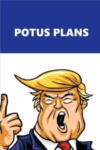 2020 Weekly Planner Trump POTUS Plans Blue White 134 Pages
