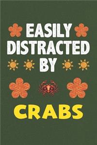 Easily Distracted By Crabs