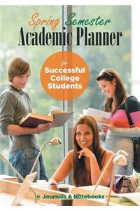 Spring Semester Academic Planner for Successful College Students