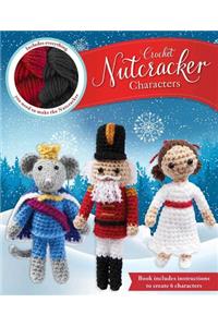 Crochet Nutcracker Characters