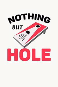 Nothing But Hole