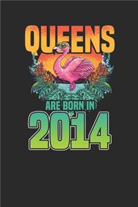 Queens Are Born In 2014