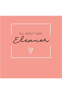 All About Baby Eleanor