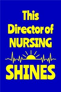This Director of Nursing Shines