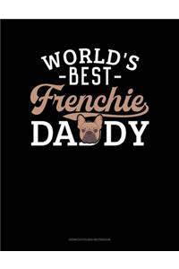 World's Best Frenchie Daddy