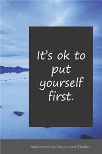 It's ok to put yourself first.
