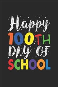 Happy 100th Day Of School