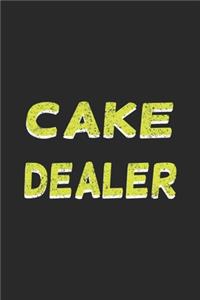 Cake dealer