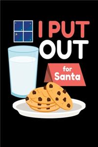 I Put Out For Santa