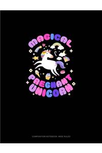 Magical Pregnant Unicorn