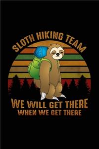 Sloth hiking team we will get there when we get there
