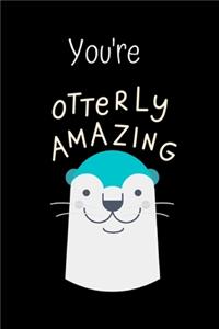 You're otterly amazing