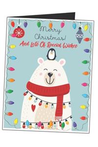 Merry Christmas And Lots Of Special Wishes