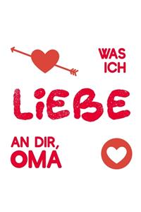 Was ich liebe an dir, Oma