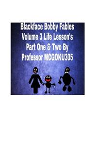 Blackface Bobby Volume 3