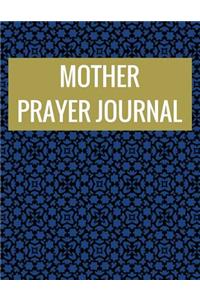 Mother Prayer Journal