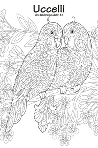 Uccelli Libro da Colorare per Adulti 1 & 2