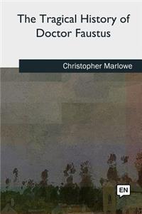 Tragical History of Doctor Faustus