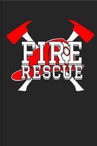 Fire Rescue