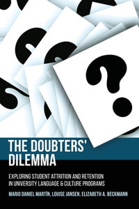 The Doubters' Dilemma