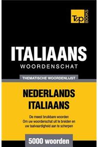 Thematische woordenschat Nederlands-Italiaans - 5000 woorden
