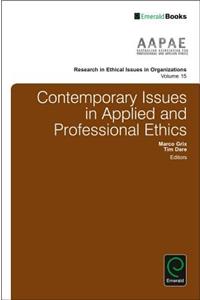 Contemporary Issues in Applied and Professional Ethics