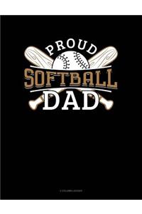 Proud Softball Dad