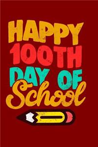 Happy 100th Day of School