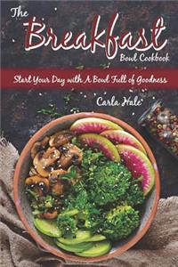 Breakfast Bowl Cookbook