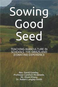 Sowing Good Seed