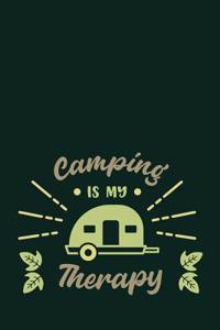Camping Is My Therapy