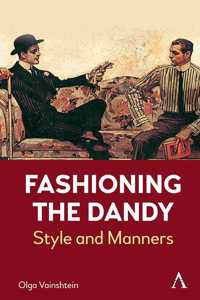 Fashioning the Dandy