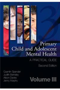 Primary Child and Adolescent Mental Health