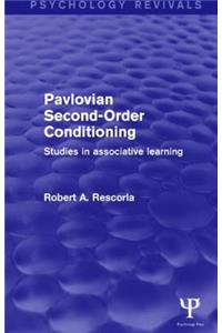 Pavlovian Second-Order Conditioning