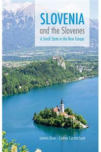 Slovenia and the Slovenes