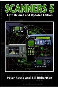 Scanners 5: 5: The VHF/UHF Communications Guide