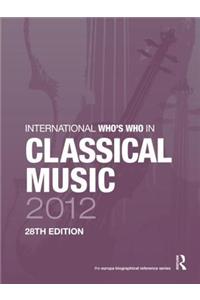 International Who's Who in Classical Music