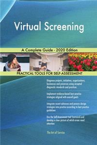 Virtual Screening A Complete Guide - 2020 Edition