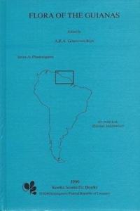 Flora of the Guianas. Series A: Phanerogams Fascicle 20