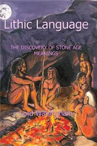 Lithic Language