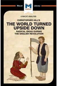 Analysis of Christopher Hill's The World Turned Upside Down