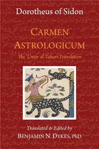Carmen Astrologicum: The 'umar Al-Tabari Translation