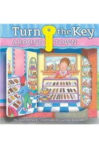 Turn the Key: Around Town