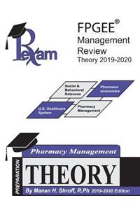 RxExam's FPGEE(R) Management Review Theory 2019-2020 Edition