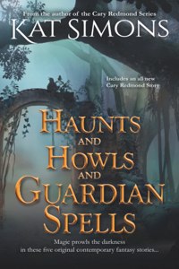 Haunts and Howls and Guardian Spells