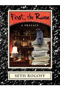First, the Raven