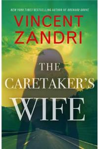 The Caretaker’s Wife
