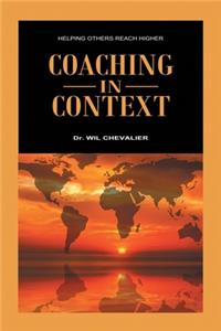 Coaching in Context